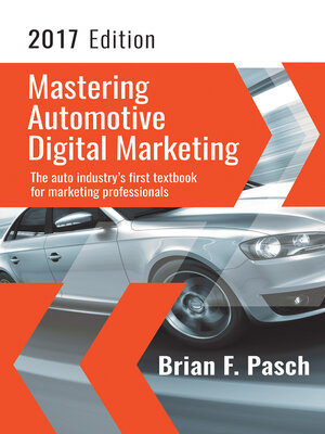 cover image of Mastering Automotive Digital Marketing 2017 Edition